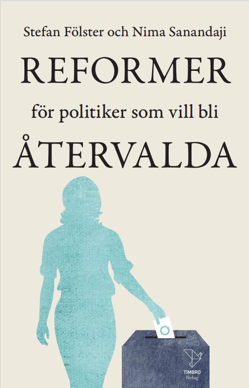 Reformer för politiker som vill bli återvalda