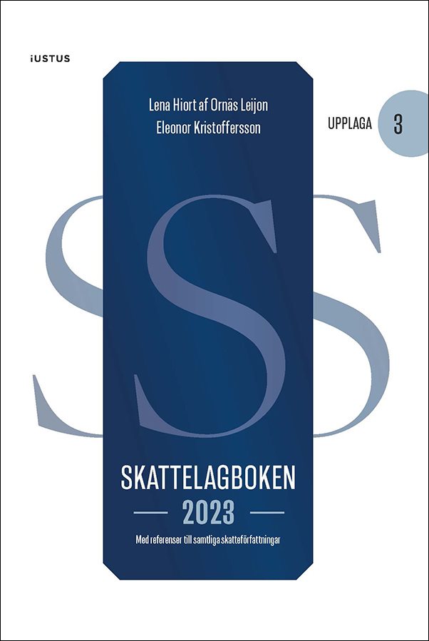 Skattelagboken 2023 : med referenser till samtliga skatteförfattningar