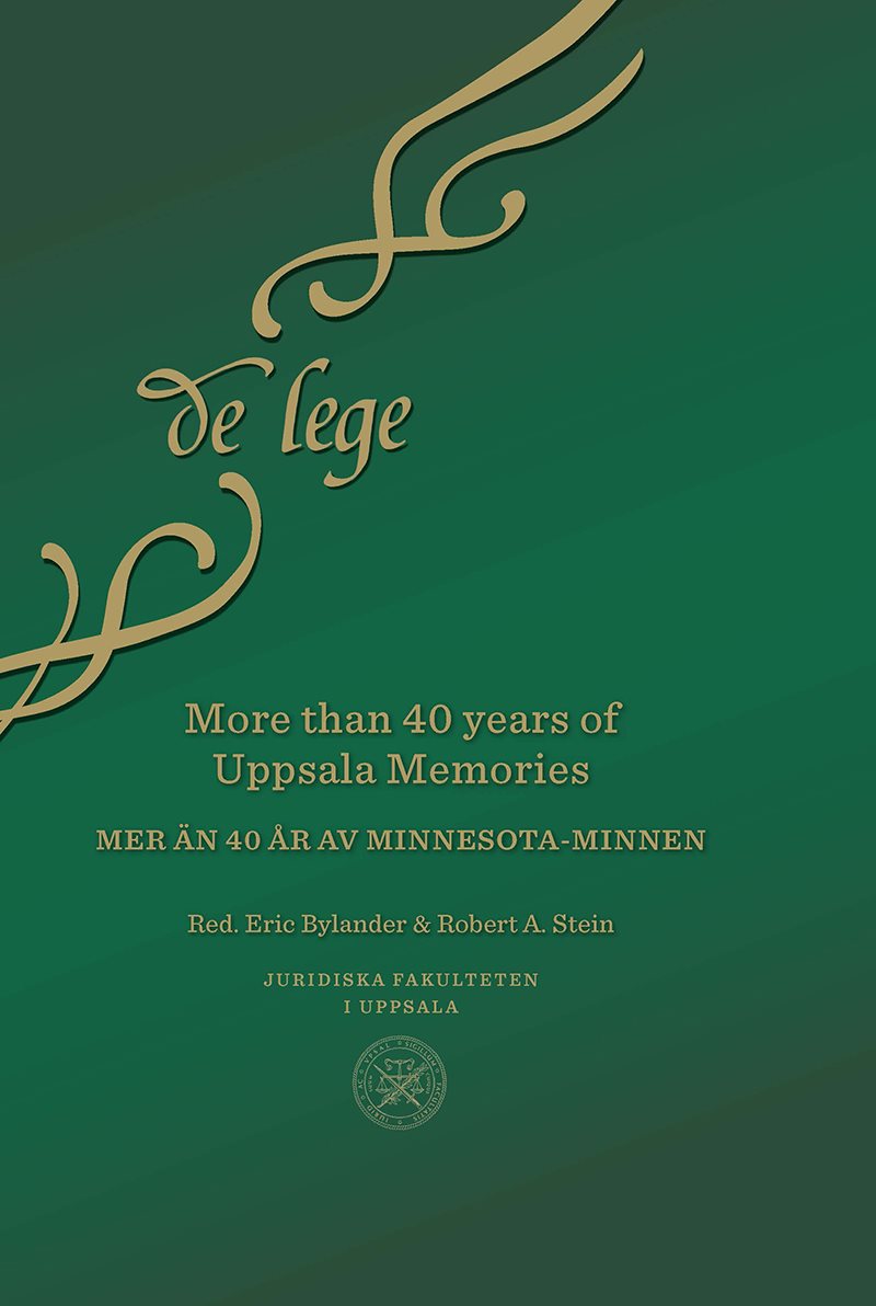 More than 40 years of Uppsala-Minnesota Memories : Mer än 40 år av Minnesota-minnen