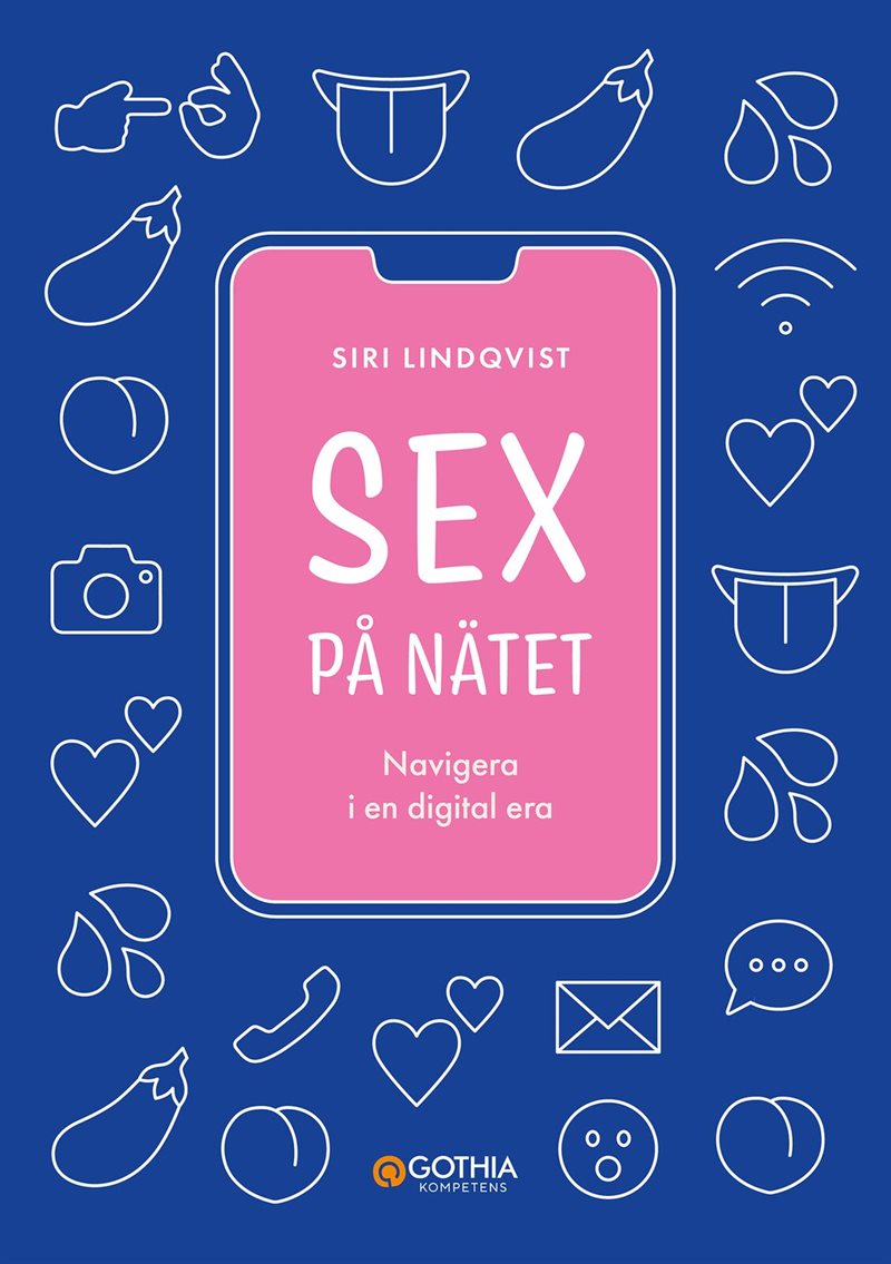 Sex på nätet : navigera i en digital era