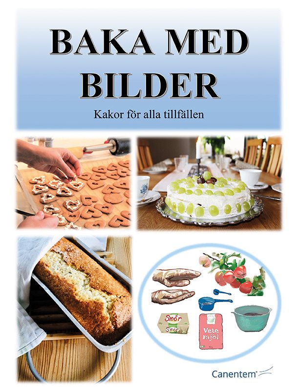 Baka med bilder : kakor för alla tillfällen