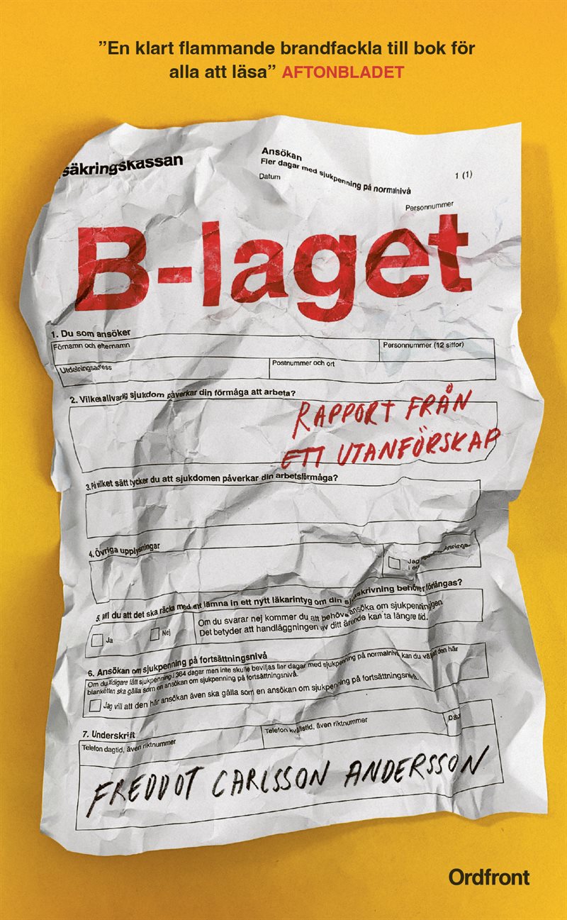 B-laget : rapport från ett utanförskap