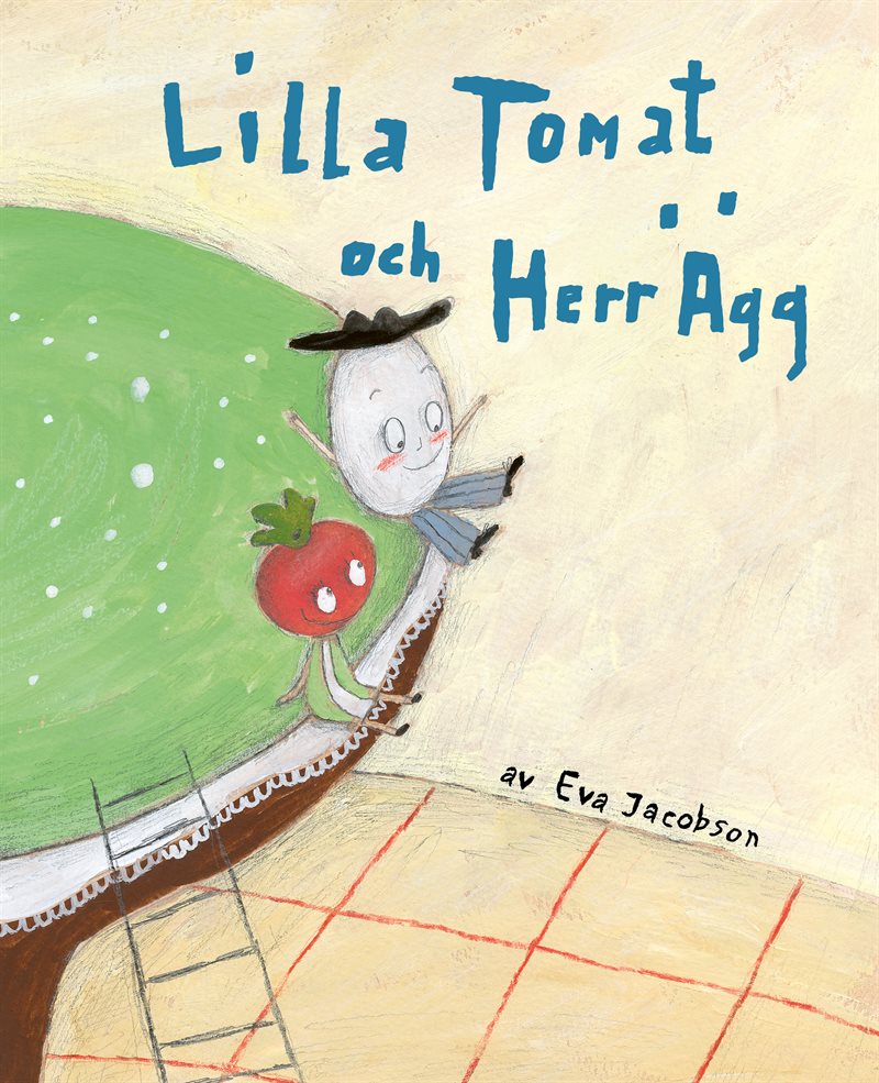 Lilla Tomat och herr Ägg