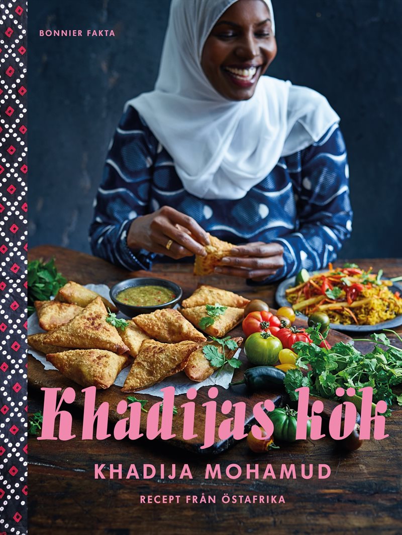 Khadijas kök : recept från Östafrika