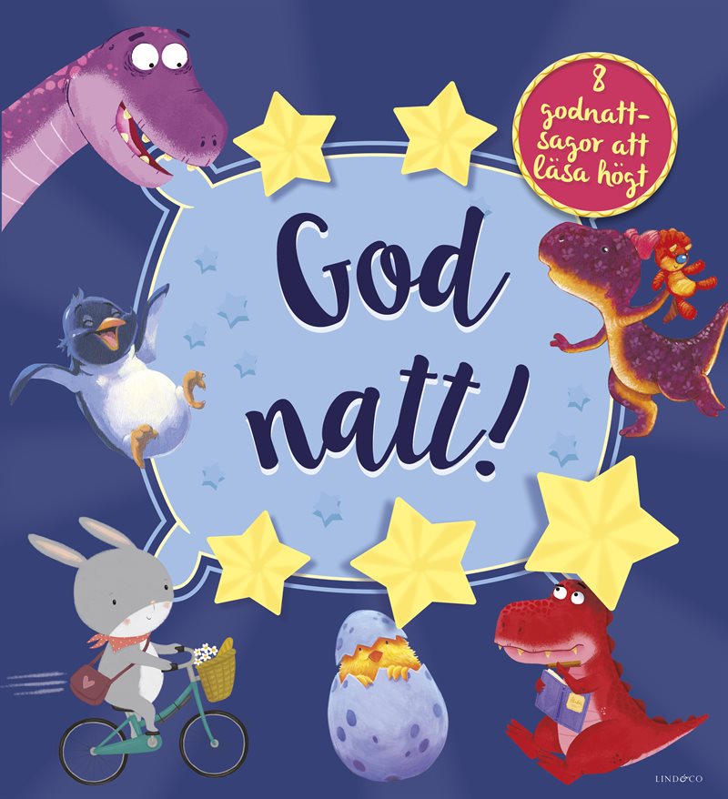 Godnatt! : 8 godnattsagor att läsa högt