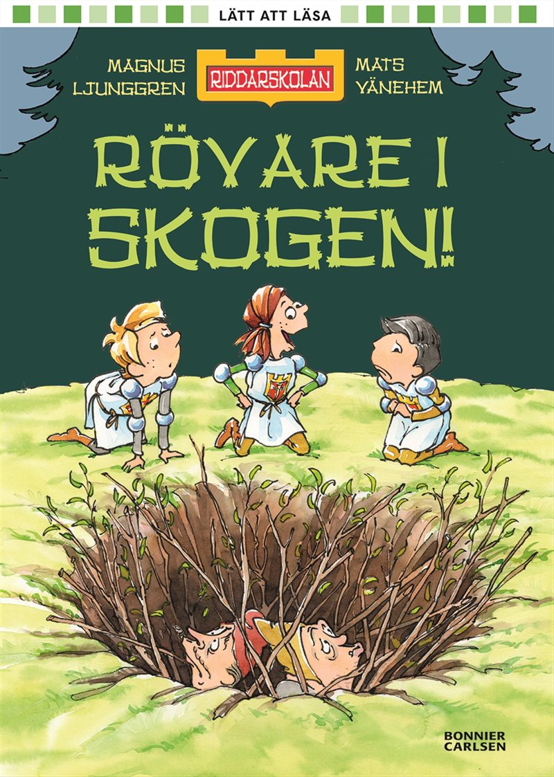 Rövare i skogen!