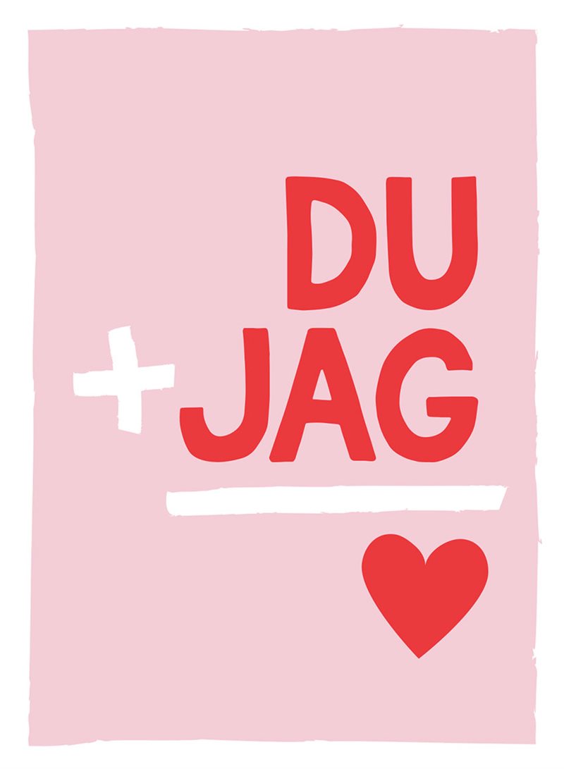 Du + jag = <3