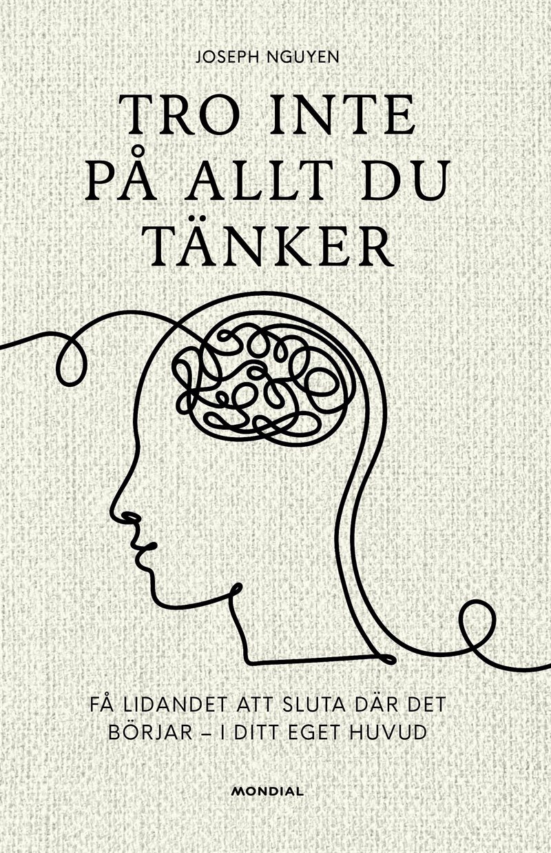 Tro inte på allt du tänker