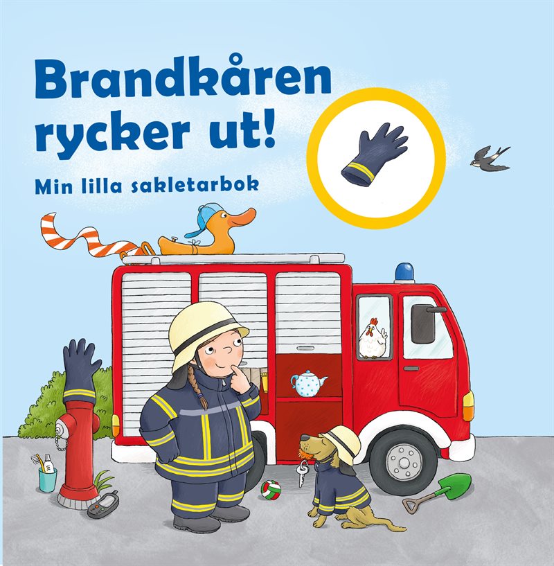 Brandkåren rycker ut! : min lilla sakletarbok