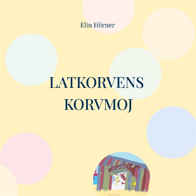 Latkorvens korvmoj