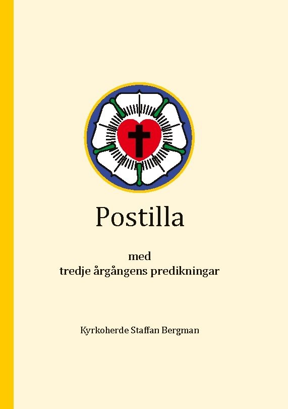 Postilla : med tredje årgångens predikningar