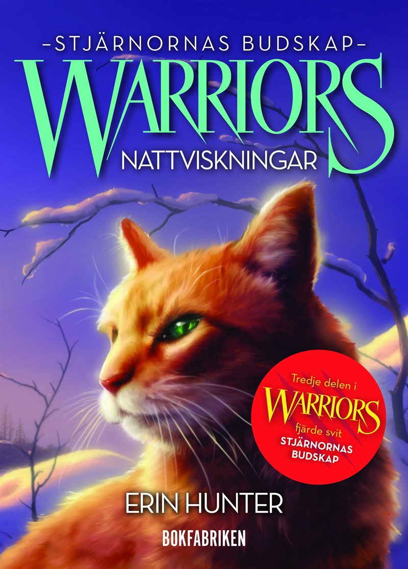 Warriors 4. Nattviskningar