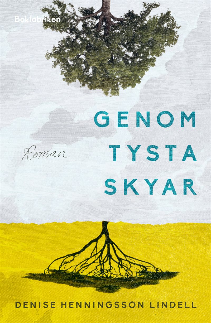 Genom tysta skyar