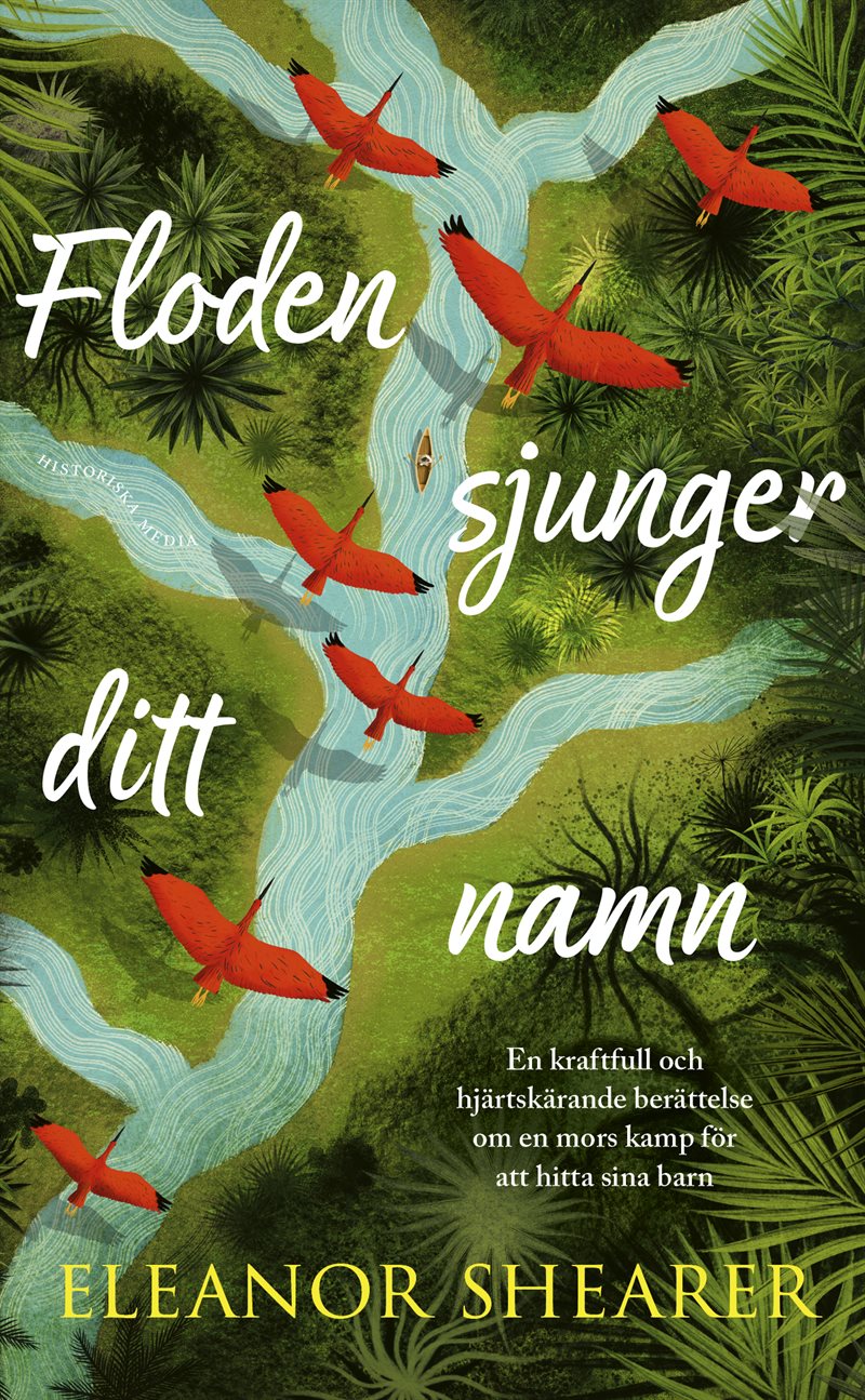 Floden sjunger ditt namn