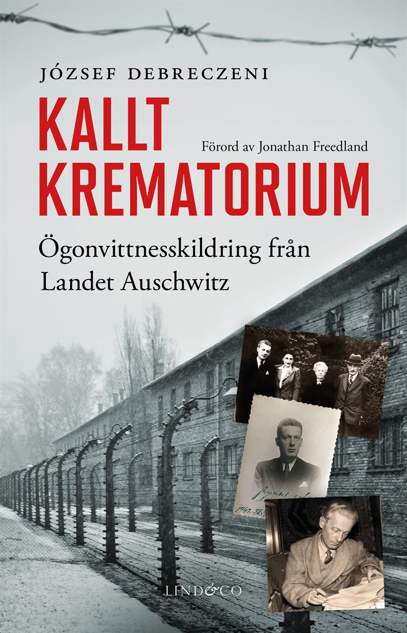 Kallt krematorium : ögonvittnesskildring från Landet Auschwitz