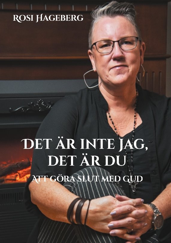 Det är inte jag, det är du : Att göra slut med Gud