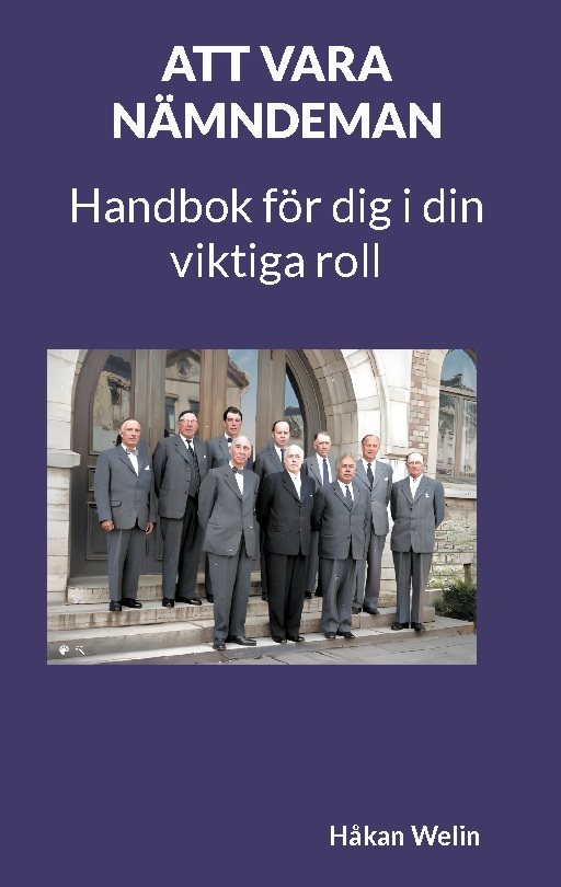 Att vara nämndeman : handbok för dig i din viktiga roll