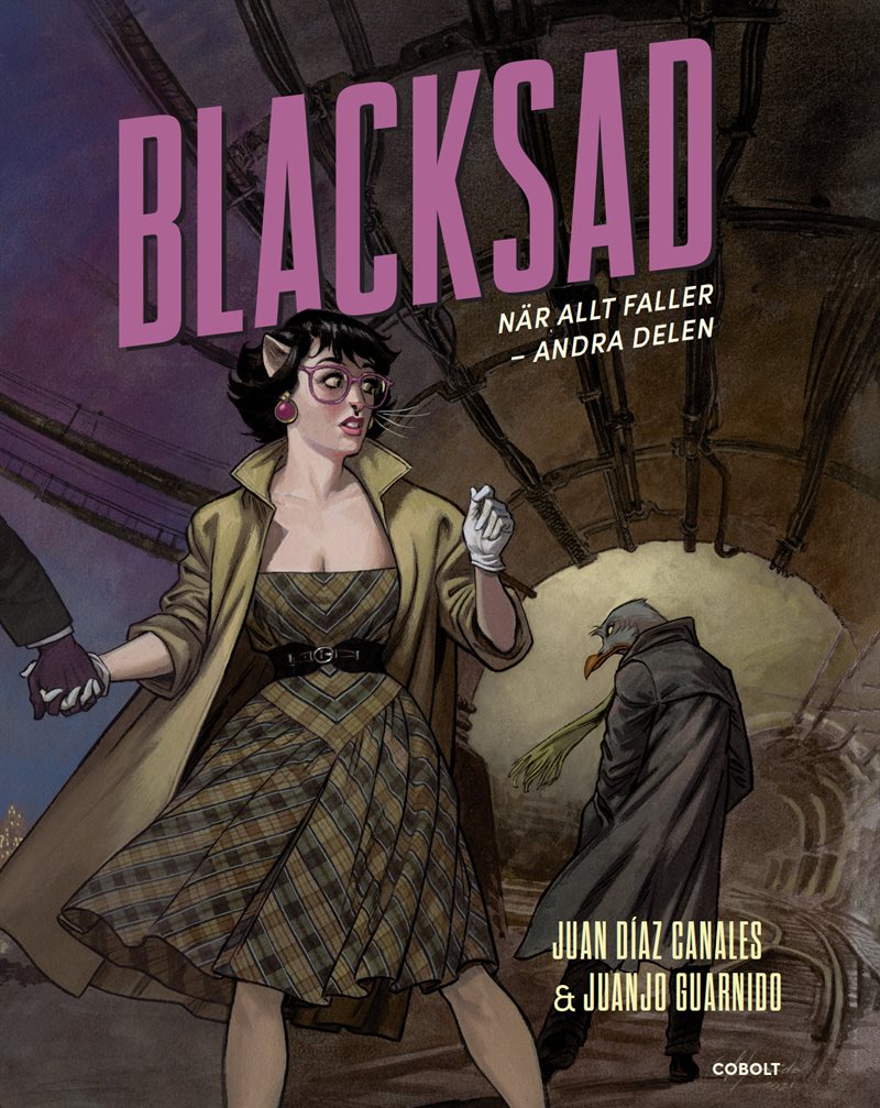 Blacksad : när allt faller : andra delen