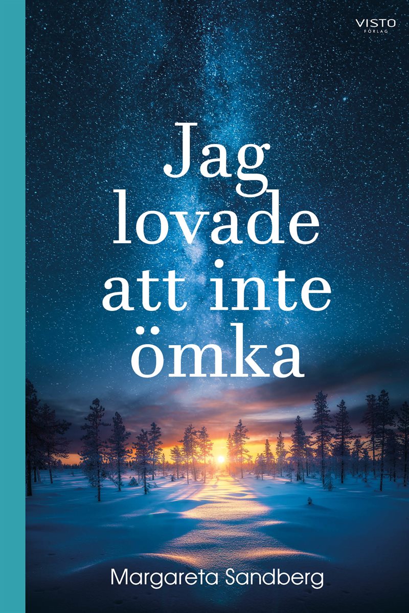 Jag lovade att inte ömka