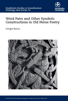 Word pairs and other syndetic constructions in old norse poetry