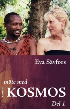 Möte med Kosmos : Del 1: Tiden i Mwanza