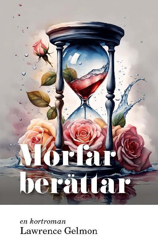 Morfar berättar : En kortroman
