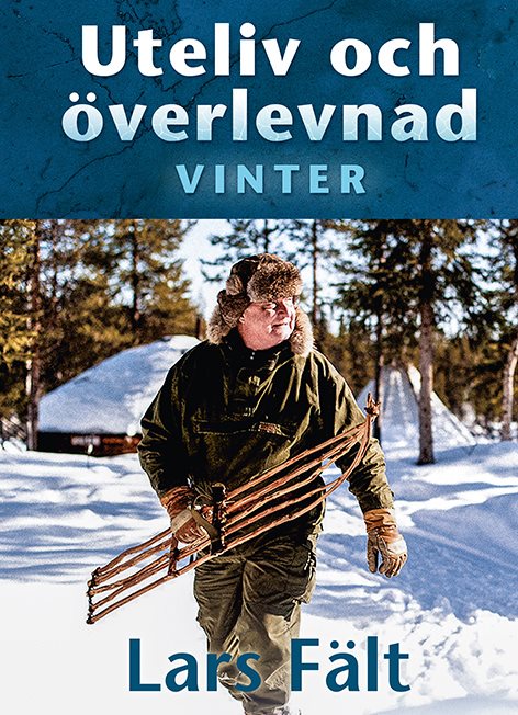 Uteliv och överlevnad : Vinter