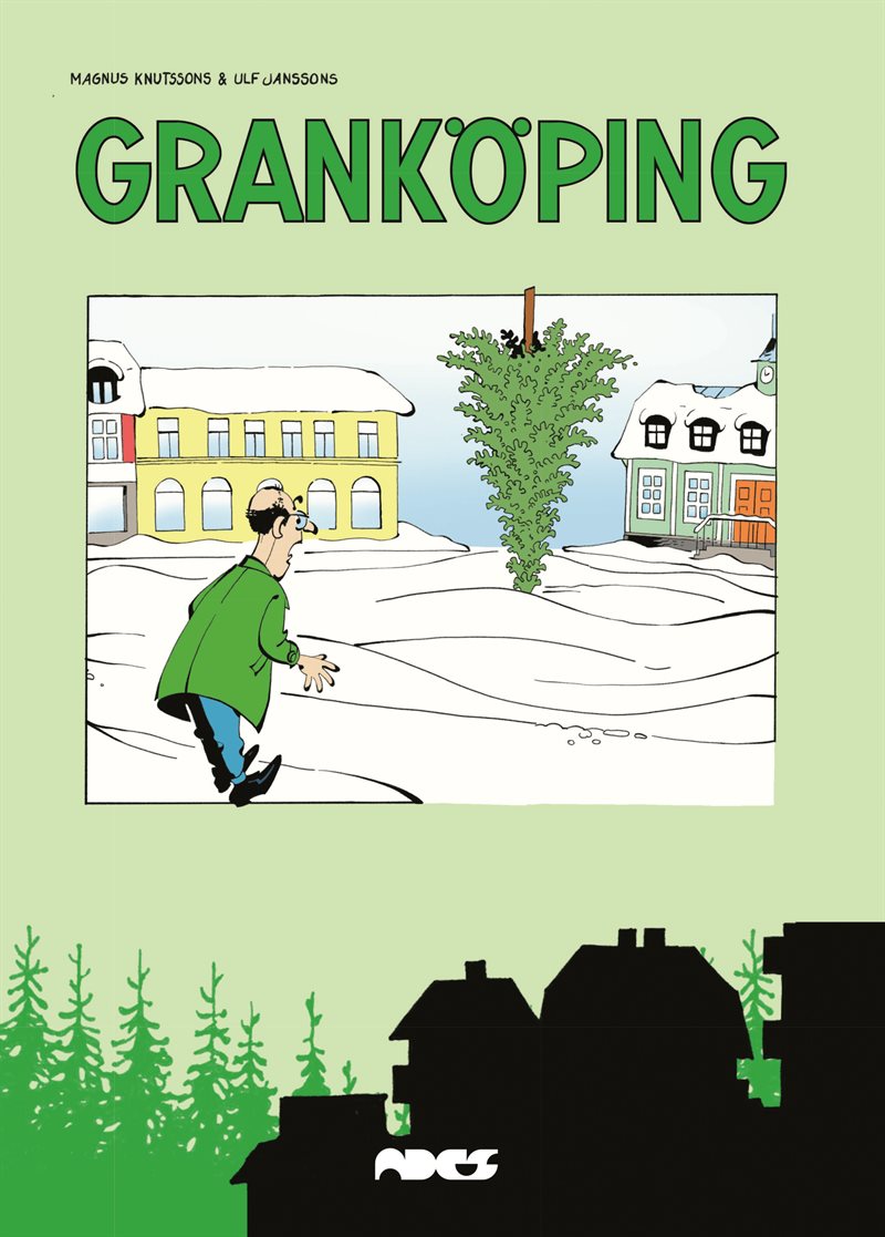 Granköping : samlade seriesidor från Skogsindustriarbetarnas tidning Sia 1998–2008