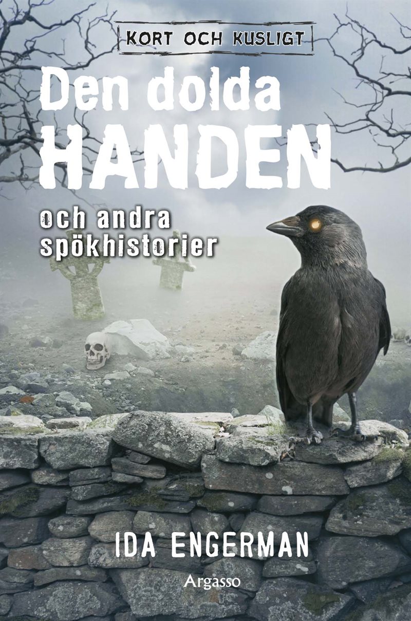 Den dolda handen och andra spökhistorier