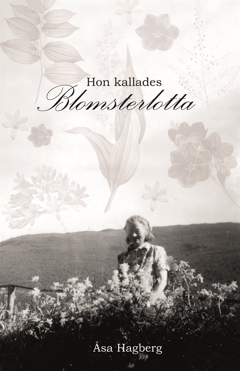 Hon kallades Blomsterlotta