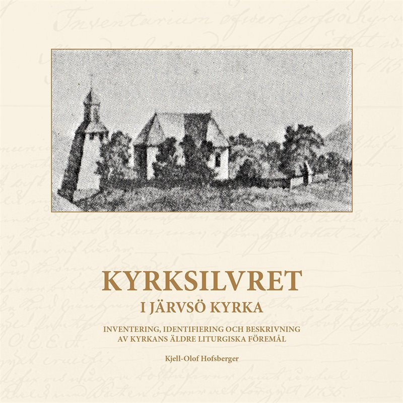 Kyrksilvret i Järvsö kyrka