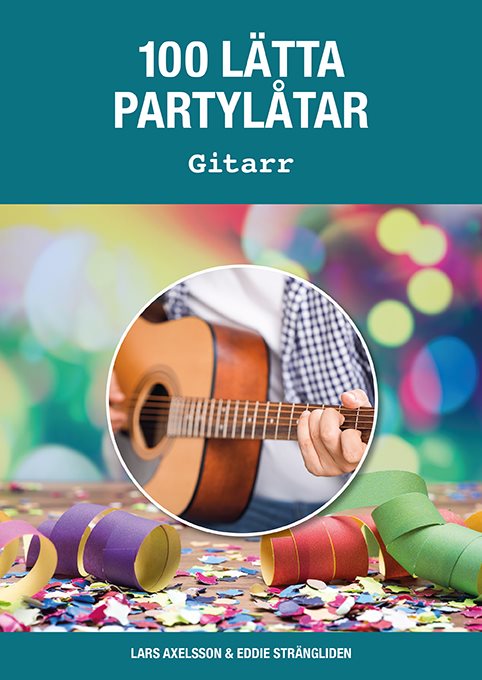 100 lätta partylåtar gitarr