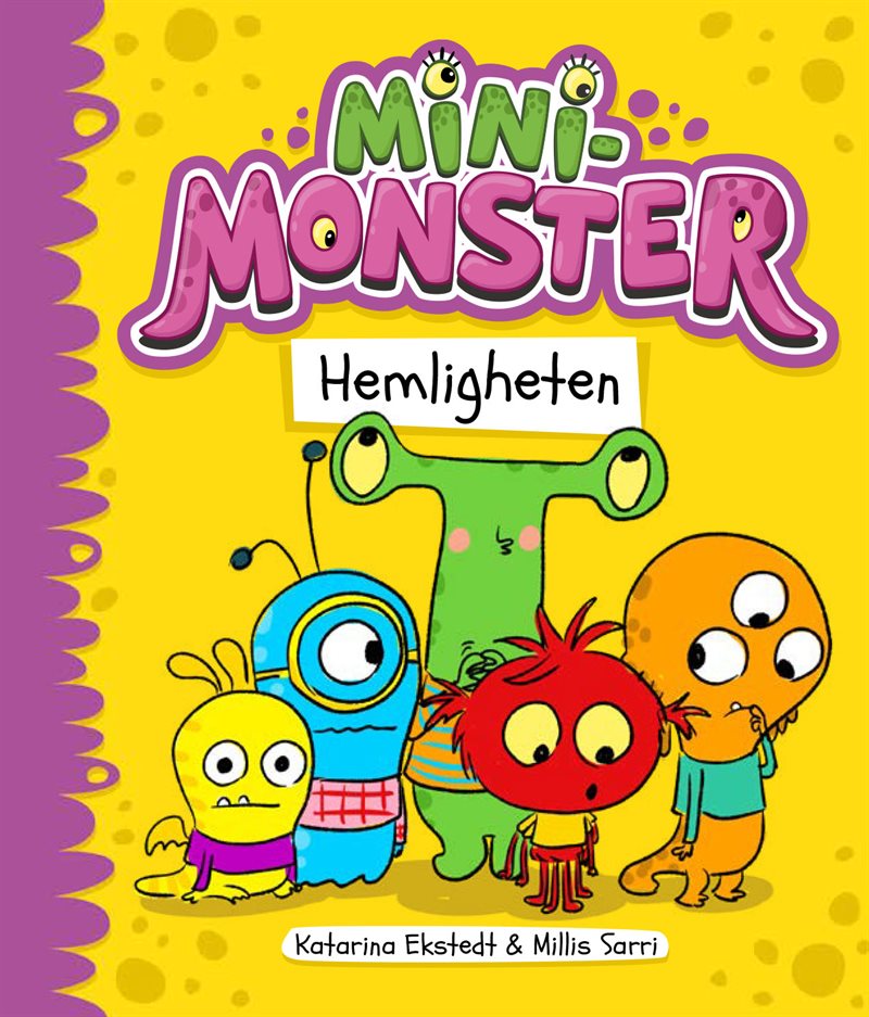 Minimonster hemligheten!