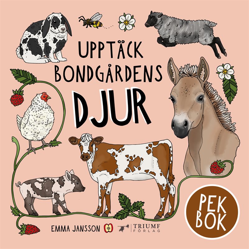 Upptäck bondgårdens djur - pekbok