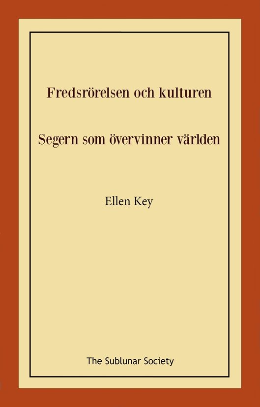 Fredsrörelsen och kulturen ; Segern som övervinner världen