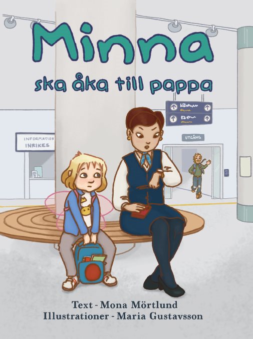 Minna ska åka till pappa