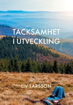 Tacksamhet i utveckling