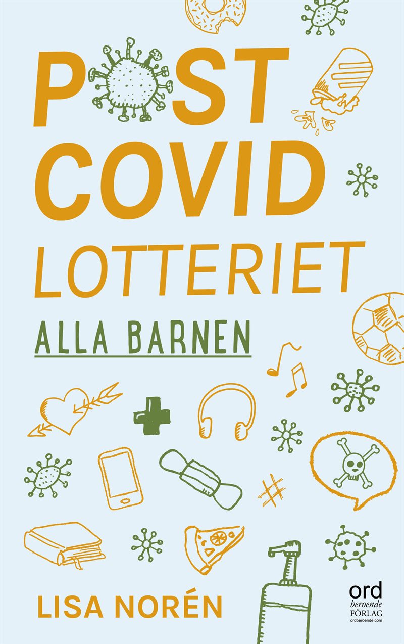 Postcovidlotteriet: Alla barnen ...