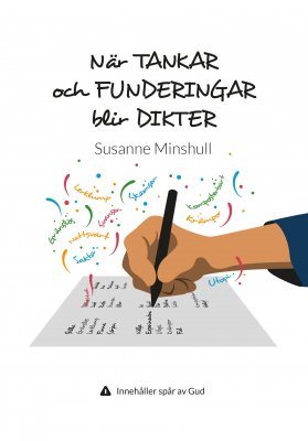 När tankar och funderingar blir dikter