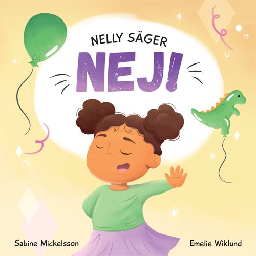 Nelly säger nej!