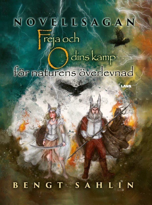 Freja och Odins kamp för naturens överlevnad