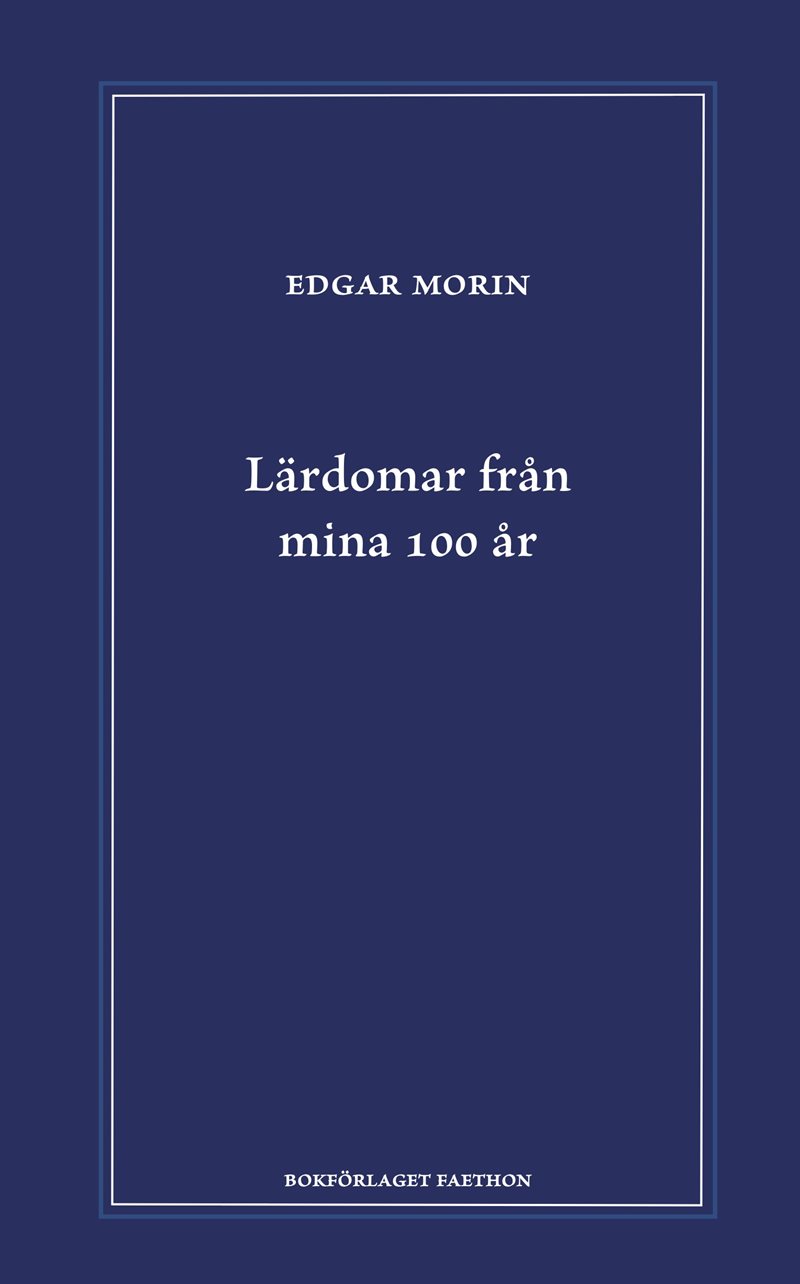 Lärdomar från mina 100 år