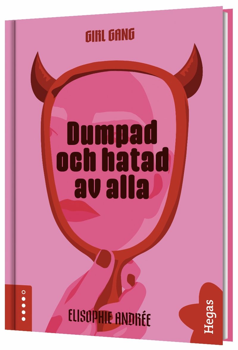 Dumpad och hatad av alla