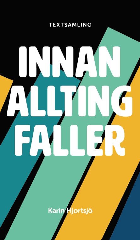 Innan allting faller