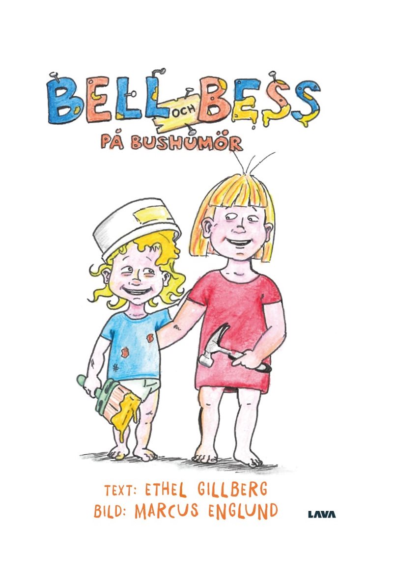 Bell och Bess på bushumör