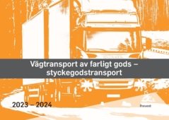 Vägtransport av farligt gods - styckegodstransport