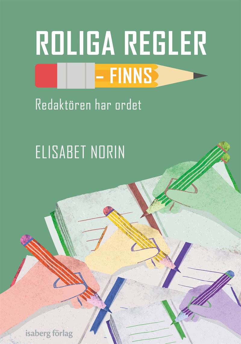 Roliga regler - finns : redaktören har ordet