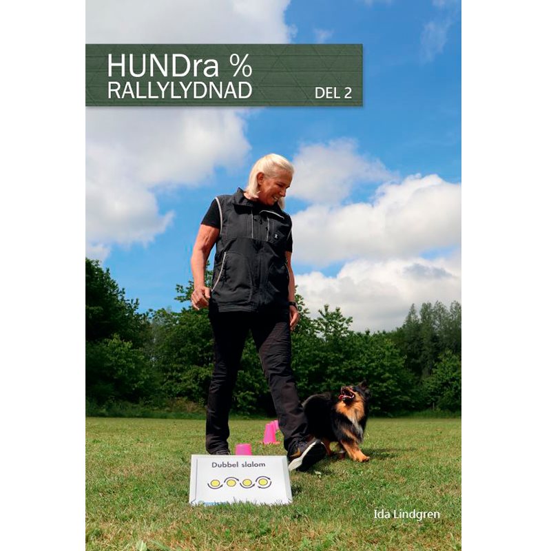 HUNDra% rallylydnad. Del 2