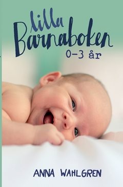 Lilla Barnaboken : 0-3 år