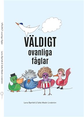 Väldigt ovanliga fåglar